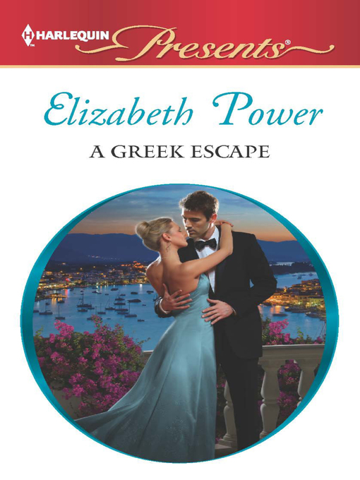 Title details for A Greek Escape by Elizabeth Power - Available
